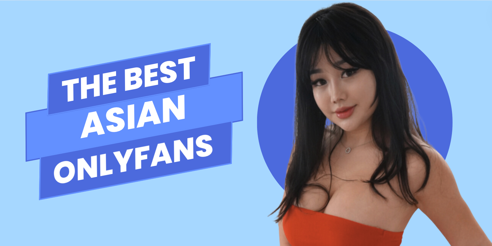 Top 10 Hottest Asian OnlyFans Accounts of 2024