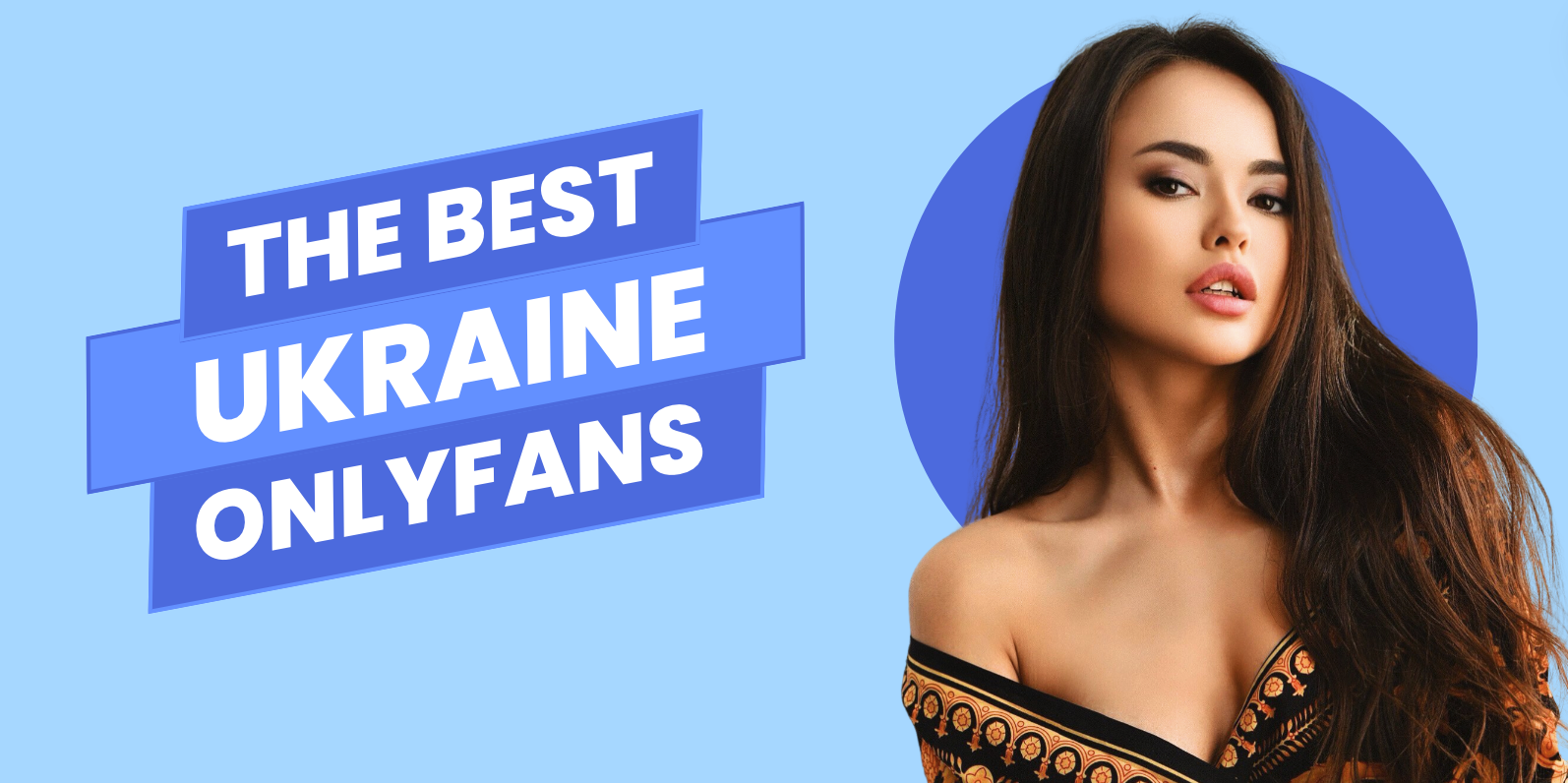 25 Best Ukraine OnlyFans Accounts Featuring the Top Ukraine OnlyFans Girls  in 2024